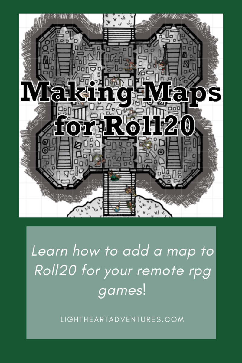 Making Maps for Roll20 - Lightheart Adventures